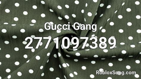 gucci gang roblox code.